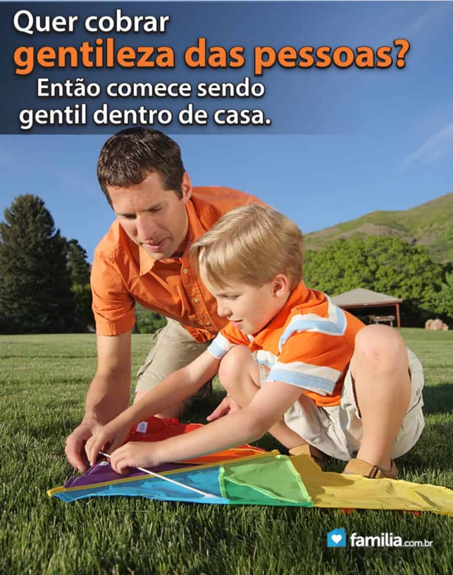 20 maneiras de ser gentil com seu filho | Familia