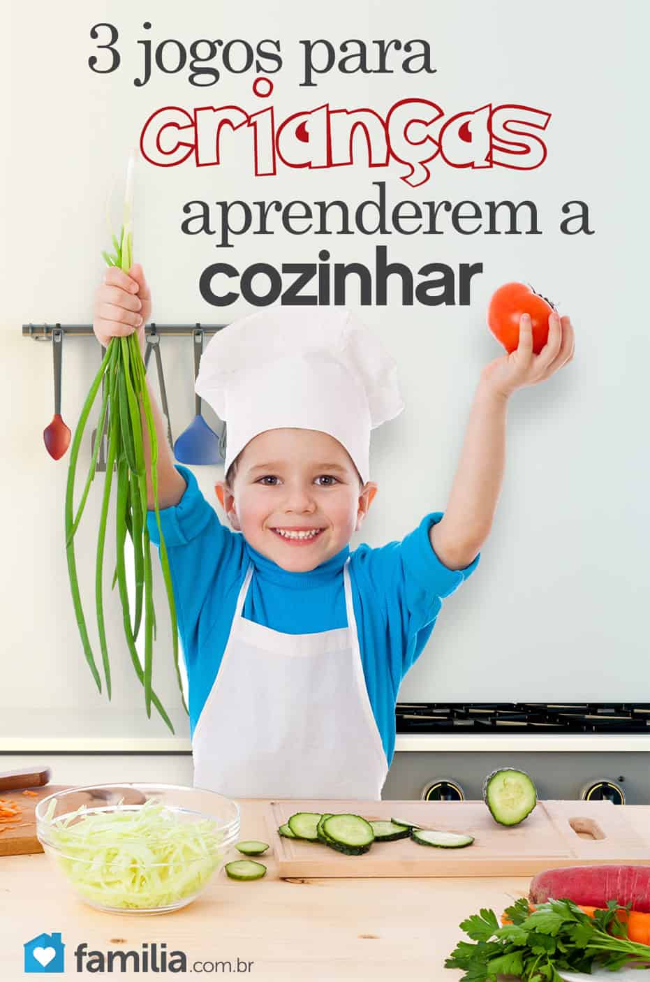 3 jogos para crianças aprenderem a cozinhar Familia